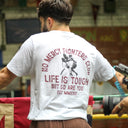 Life Is Tough T-shirt - White